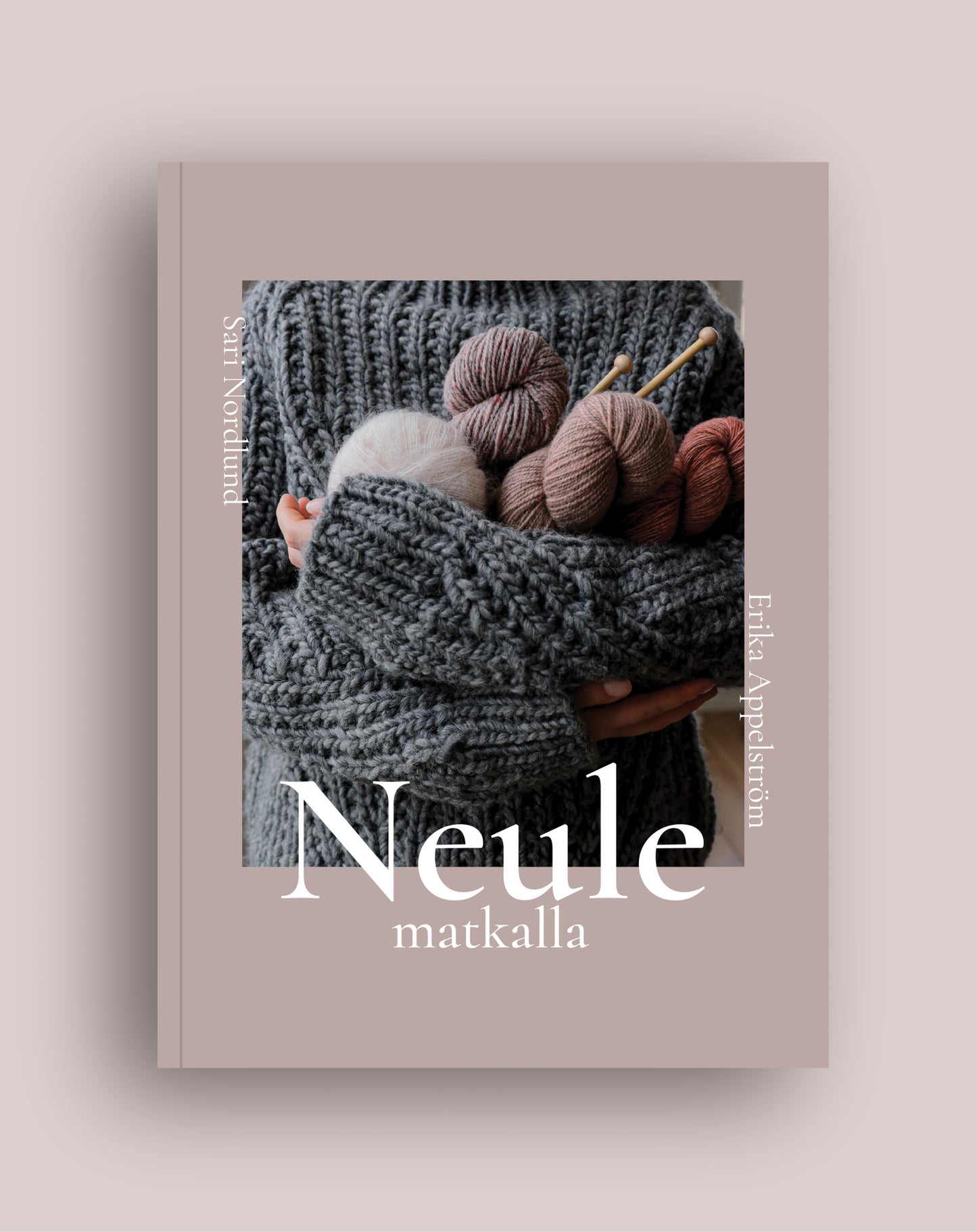 Neulematkalla (Sari Nordlund, Erika Appelström)